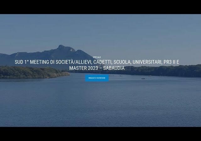 SUD 1° MEETING DI SOCIETÀ/ALLIEVI, CADETTI, SCUOLA, UNIVERSITARI, PR3 II E MASTER 2023 – SABAUDIA