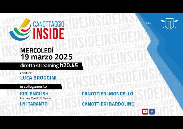 Canottaggio Inside: Puntata 2 del 19 marzo 2025