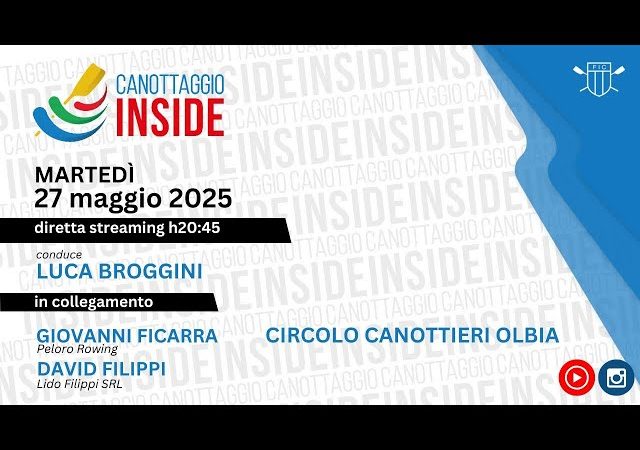Canottaggio Inside: puntata 8 del 27 maggio 2025