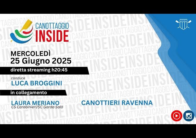 Canottaggio Inside: puntata 10 del 25 giugno 2025
