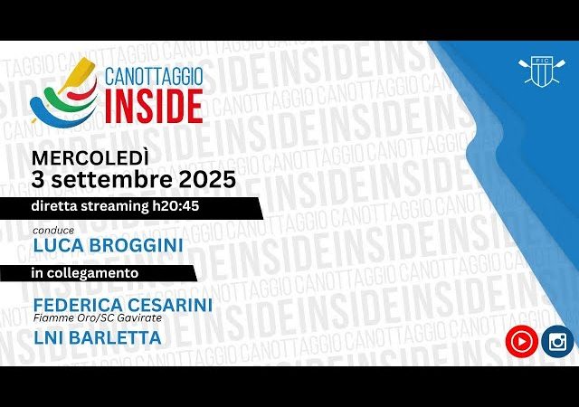 Canottaggio Inside: puntata 15 del 3 settembre 2025