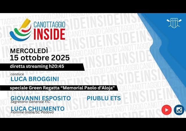 Canottaggio Inside – Puntata 18 del 15 Ottobre 2025