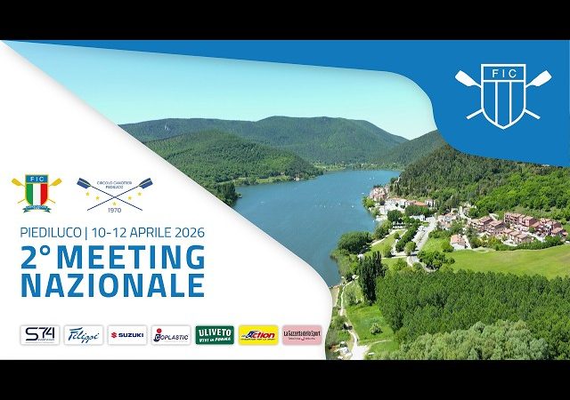 2° Meeting Nazionale – PIEDILUCO Venerdì 10 Aprile 2026