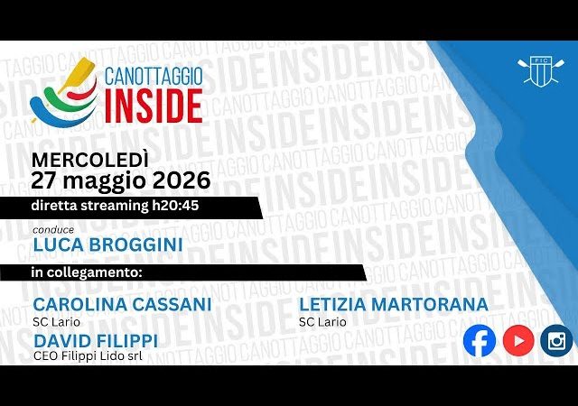 Canottaggio Inside – Puntata 34 del 27 maggio 2026