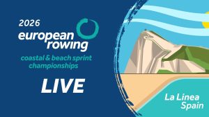 DAY 1 - 2026 European Rowing Coastal & Beach Sprint Championships - La Linea, Spain